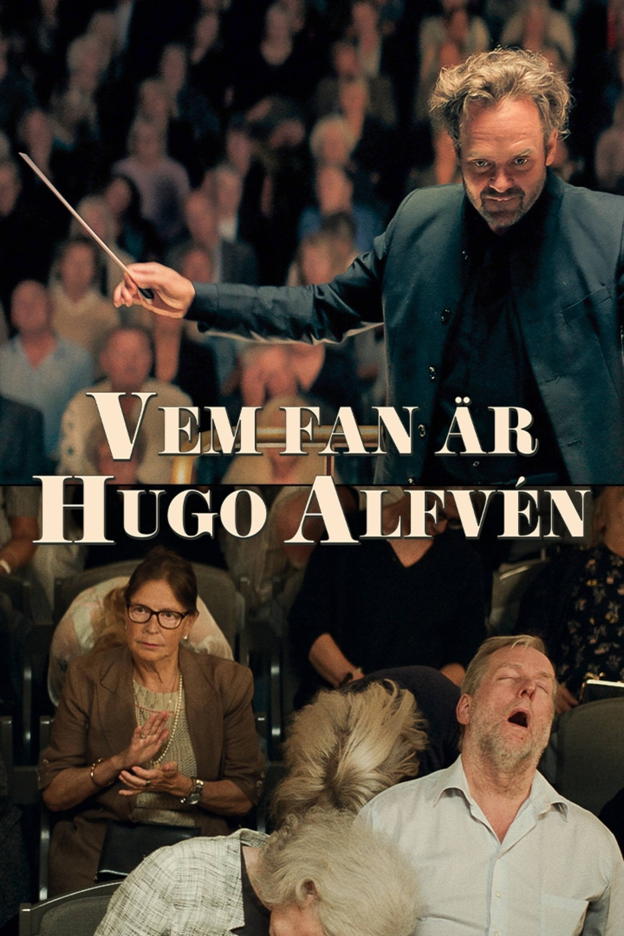 Постер Vem fan är Hugo Alfvén?